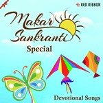Makar Sankranti Special- Devotional Songs - Bhupinder Singh Song Download